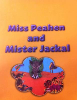 Book cover for Miss Peahen and Mister Jackal