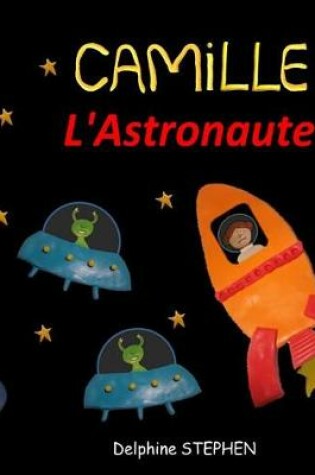 Cover of Camille l'Astronaute