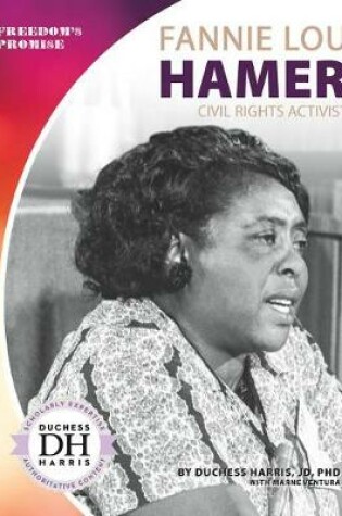 Cover of Fannie Lou Hamer: Civil Rights Activist