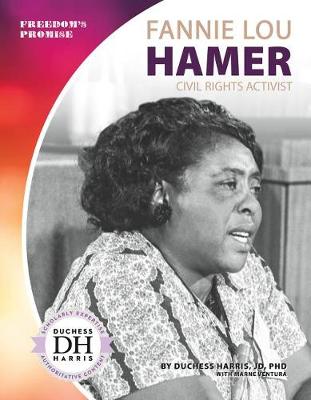 Book cover for Fannie Lou Hamer: Civil Rights Activist