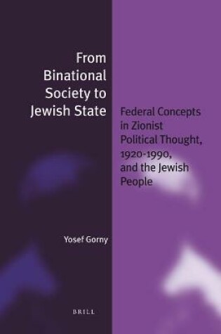 Cover of From Binational Society to Jewish State (paperback)