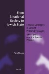 Book cover for From Binational Society to Jewish State (paperback)