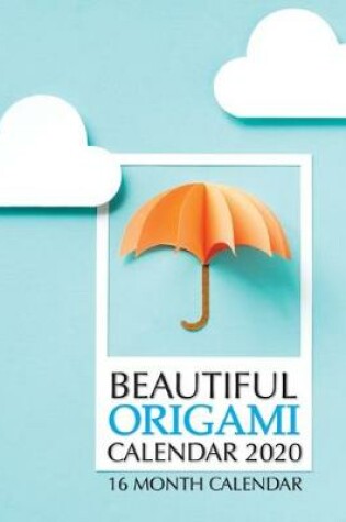 Cover of Beautiful Origami Calendar 2020