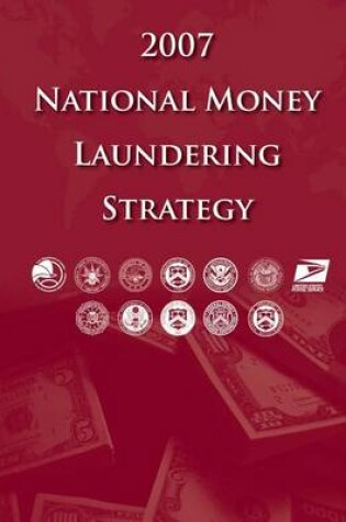 Cover of 2007 National Money Laundering Strategy