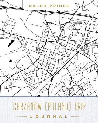 Book cover for Chrzanow (Poland) Trip Journal