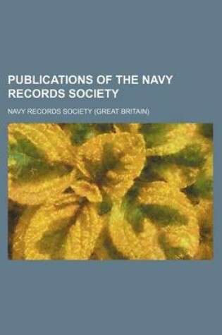 Cover of Publications of the Navy Records Society (Volume 136)