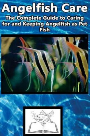 Cover of Angelfish Care