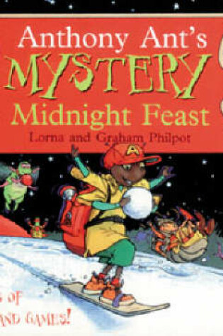 Cover of Anthony Ant's Mystery Midnight Feast