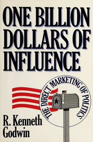 Cover of One Billion Dollars of Influence