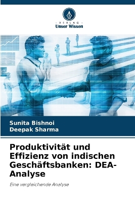 Book cover for Produktivität und Effizienz von indischen Geschäftsbanken