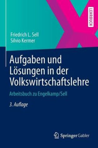 Cover of Aufgaben Und Losungen in Der Volkswirtschaftslehre