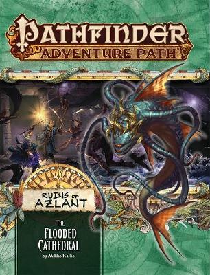 Book cover for Pathfinder Adventure Path: The Flooded Cathedral (Ruins of Azlant 3 of 6)