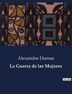 Book cover for La Guerra de las Mujeres