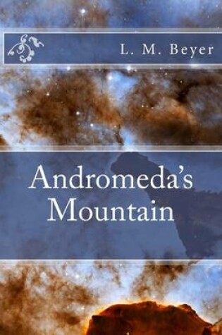 Cover of Andromeda's Mountain