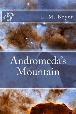 Book cover for Andromeda's Mountain