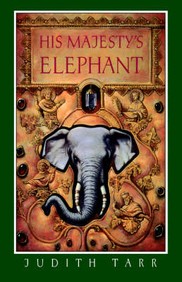 Book cover for His Majesty's Elephant