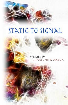 Book cover for Static To Signal