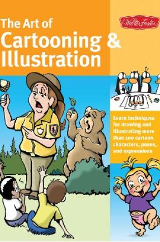 Cover of The Art of Cartooning & Illustration