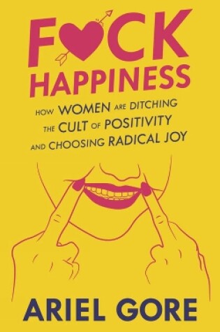 Cover of Fuck Happiness