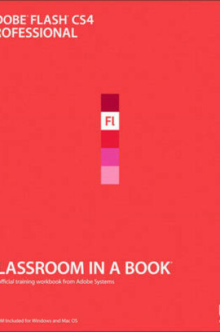 Cover of Adobe Flash CS4 Professional Classroom in a Book