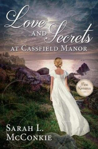 Cover of Love and Secrets at Cassfield Manor