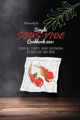 Book cover for Simple Sous Vide Cookbook 2021