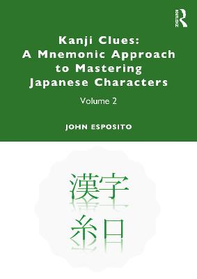 Book cover for Kanji Clues: A Mnemonic Approach to Mastering Japanese Characters