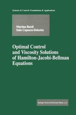 Cover of Optimal Control and Viscosity Solutions of Hamilton-Jacobi-Bellman Equations