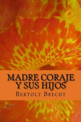 Book cover for Madre Coraje y Sus Hijos