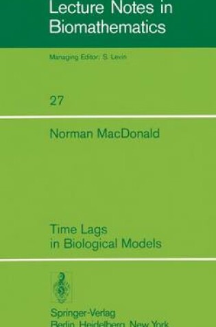 Cover of Time Lags in Biological Models