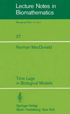 Cover of Time Lags in Biological Models