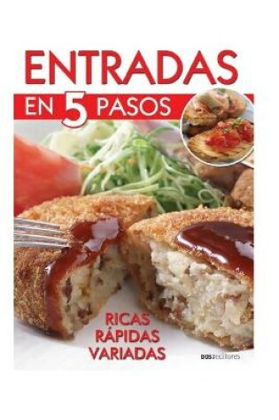 Cover of Entradas En 5 Pasos