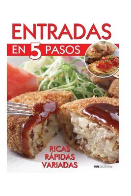 Book cover for Entradas En 5 Pasos