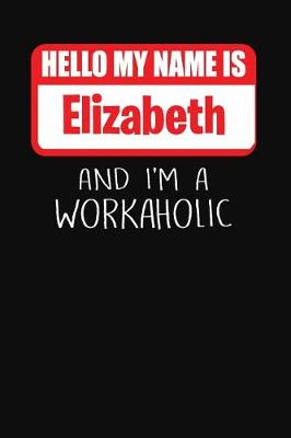 Book cover for Hello My Name Is Elizabeth