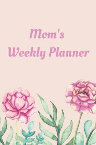 Cover of Mom's Weekly Planner