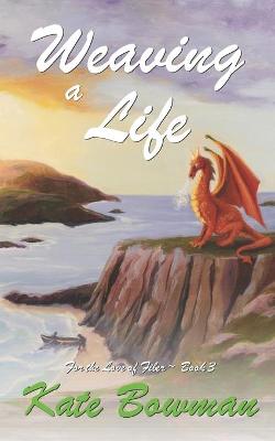 Book cover for Weaving a Life