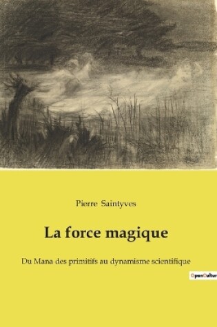 Cover of La force magique