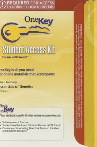 Cover of OneKey WebCT, Student Access Kit, Essentials of Genetics