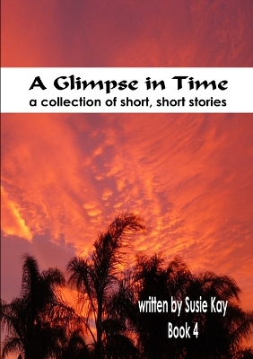 Book cover for A Glimpse in Time Book 4