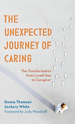 Book cover for The Unexpected Journey of Caring