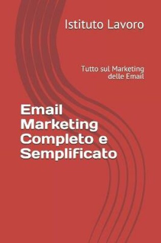 Cover of Email Marketing Completo e Semplificato