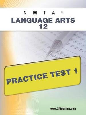 Cover of Nmta Language Arts 12 Practice Test 1