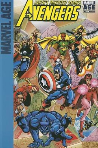 Cover of Marvel Age Avengers Earths Mightiest Heroes