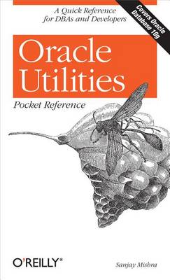 Book cover for Oracle Utilities Pocket Reference