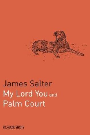 Cover of PICADOR SHOTS - 'My Lord You'