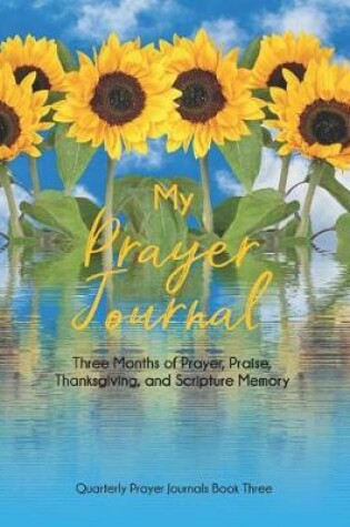 Cover of My Prayer Journal (Book Three)