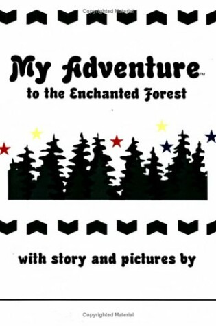 Cover of My Adventure to the Enchanted Forest