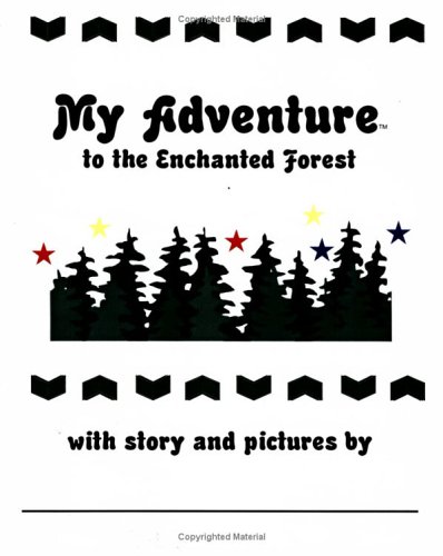 Book cover for My Adventure to the Enchanted Forest