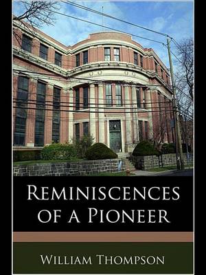 Book cover for Reminiscences of a Pioneer