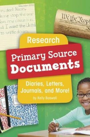 Cover of Primary Source Pro Research Primary Source Documents Diaries, Letters, Journals, and More